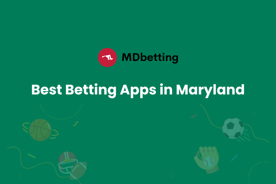 Maryland Sports Betting Apps