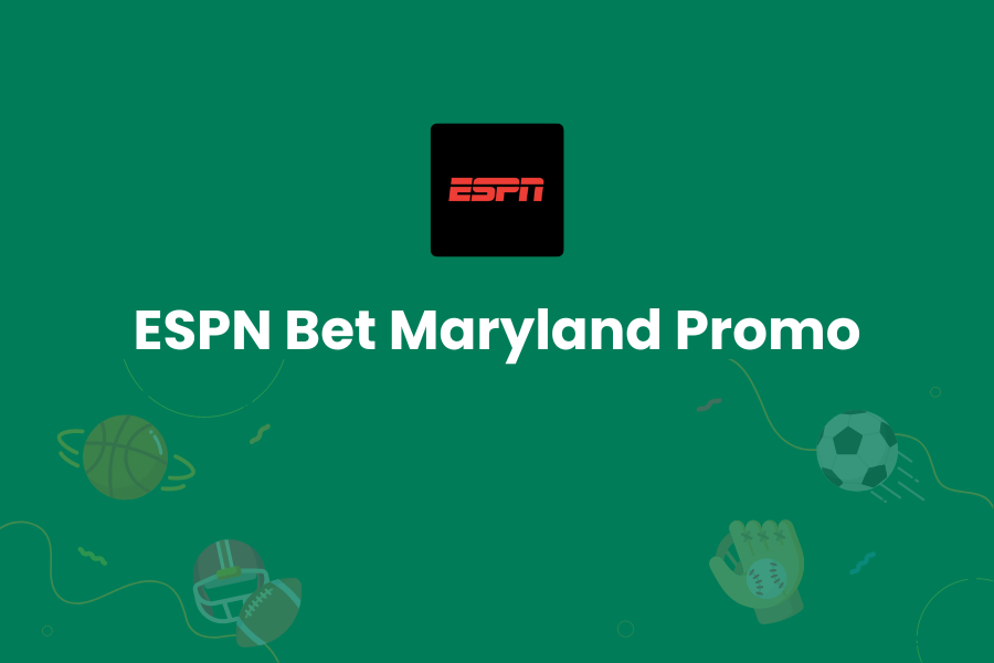 ESPN Bet Sportsbook Maryland: Promo Code & Latest Bonus 2024 | MD Betting