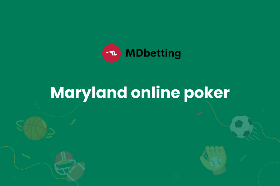 Maryland Online Poker